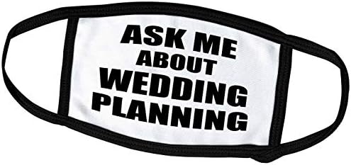 3dRose Kérdezni Esküvő - Tervező Hirdetés - Reklám. - Arcát Takaró (fc_161948_2)