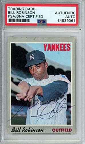 Bill Robinson Yankees Aláírt/Dedikált 1970 TOPPS Kártya 23 PSA/DNS 166890 - Baseball Asztalon Dedikált