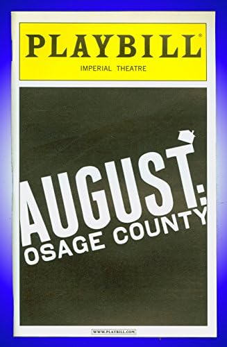 Augusztus Osage County, Megnyitó Broadway színlapot + Deanna Dunagan , Dennis letts-szel